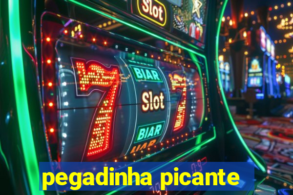 pegadinha picante